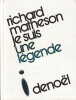  Je suis une légende *. MATHESON Richard :