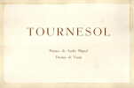  Tournesol *. MIGUEL André :