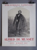  Alfred de Musset *. [MUSSET Alfred] Anonyme :