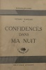  Confidences dans ma nuit *. NARCEJAC Thomas :