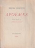  Apoèmes *. PICHETTE Henri :