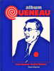  Album Queneau *. QUEVAL Jean & BLAVIER André :