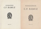  Fondation C.F. Ramuz *. [RAMUZ Charles Ferdinand] Collectif :