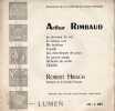  Arthur Rimbaud *. [RIMBAUD Arthur] HIRSCH Robert :