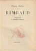  Rimbaud *. [RIMBAUD Arthur] MILLER Henry :