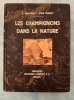 Les champignons dans la nature *. JACCOTTET John :