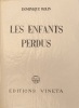 Les enfants perdus *. ROLIN Dominique :