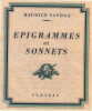  Épigrammes et sonnets *. SANDOZ Maurice :