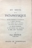  Au seuil de la ‘pataphysique *. SHATTUCK Roger :