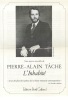 L' inhabité *. TÂCHE Pierre-Alain: