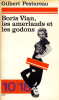  Boris Vian, les amerlauds et les godons *. [VIAN Boris] PESTUREAU Gilbert: