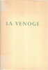 La Venoge *. VILLARD-GILLES Jean :