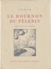 Le bourdon du pélerin *. ZIEGLER Henri de :