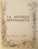 La mystique montagnette *. MAURON Marie :