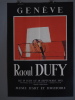  Raoul Dufy *. [DUFY Raoul] :