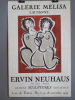  Erwin Neuhaus. Tel-Aviv - Paris *. [NEUHAUS Ervin] :