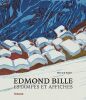  Edmond Bille, estampes et affiches *. WYDER Bernard :