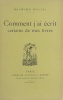  Comment j'ai écrit certains de mes livres *. ROUSSEL Raymond :