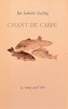  Chant de carpe *. [BOUVIER Nicolas] SIESLING Jan Laurens :