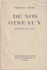  De nos oiseaux *. ARP Hans & TZARA Tristan :