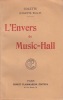 L' Envers du Music-Hall *. COLETTE (Colette Willy) :