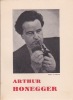  Arthur Honegger *. TAPPOLET Willy :