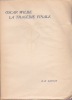 La Tragédie finale, suivi de Épisodes et Souvenirs et des Apocryphes *. WILDE Oscar :