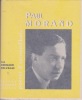  Paul Morand *. [MORAND Paul] DELVAILLE Bernard :