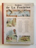  Fables de La Fontaine illustrées par Benjamin Rabier *. [RABIER Benjamin] La Fontaine :