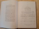 Notice historique sur la vie artistique et les ouvrages de quelques architectes français du seizième siècle, un volume orné de figures représentant ...