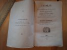 Annales de Villeneuve sur Lot et son arrondissement remontant au règne des deux derniers rois Nitiobriges, avec Chartes, titres et actes officiels.. ...