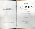 Rose des Alpes légende.. Gères, Jules de.