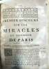 Premier discours sur les miracles de monsieur de Pâris.. Pâris, Monsieur de.