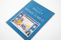 Nouveau Ballet de Monte-Carlo. Printemps 1947. Direction Eugène Grunberg. Direction artistique Serge Lifar. Chefs d'orchestre Henri Tomasi, Albert Locatelli.
