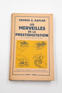 Les merveilles de la prestidigitation.