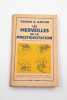 Les merveilles de la prestidigitation.. KAPLAN (George G.). 