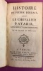 Histoire de Pierre Terrail dit Le Chevalier Bayard, sans peur et sans reproche.. DE BERVILLE, Guyard.