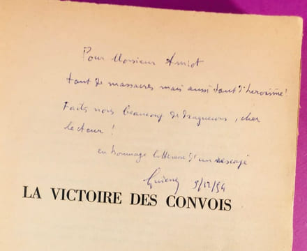 La victoire des convois [envoi de l'auteur]. GUIERRE, Maurice.