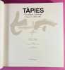 Catalogue raisonné - volume 3 : 1969 - 1975. TAPIES, Antoni ; AGUSTI, Anna.