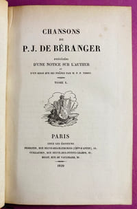 Chansons de P. J. de Béranger ; Chansons nouvelles et dernières [5 volumes]