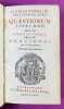 Quaestionum libri duo. Additae sunt Simonis Vinnii, Arn. fil. Orationes duae, & alia quaedam. Editio quarta. . VINNIUS, Arnold.