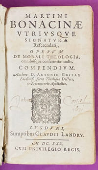 Martini Bonacinae utriusque signaturae referendarij, Operum de morali theologia, omnibusque conscientiae nodis, compendium. Authore D. Antonio Goffar.