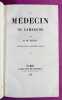 Le Médecin de campagne. 3ème édition, soigneusement corrigée [Tome I]. BALZAC, Honoré de.