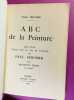 ABC de la peinture, suivi d'une étude sur la vie et l'oeuvre de Paul Sérusier par Maurice Denis.. SÉRUSIER, Paul ; DENIS ; Maurice.