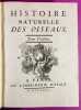 Histoire naturelle, générale et particulière, avec la description du cabinet du roi. Tome Dix-huitième. Histoire naturelle des oiseaux, tome ...