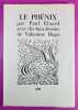 Le phénix, avec dix-huit dessins de Valentine Hugo [Envoi de l'auteur]. ELUARD, Paul ; HUGO, Valentine.