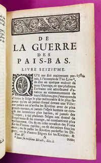 Histoire de la guerre des Pays-Bas, du R.P. Famien Strada, Romain, de la Compagnie de Jesus, traduite par P. du Ryer. Nouvelle édition, revue & corrigée selon l'original Latin imprimé à Rome. Tome IV. Contenant le détail du fameux siége d'Anvers, la prise des Villes de Termonde, Gand, Bruxelles, Nimégen, Malines, Grave, Venlo, Nuys, l'Ecluse, Bonn, Gertrudenberg, Rhimberg, & l'Histoire abrégée de la mort de Marie Reine d'Ecosse.