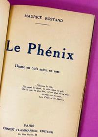 Le Phénix. Drame en trois actes, en vers [Envoi de l'auteur à Jacques Meurgey]