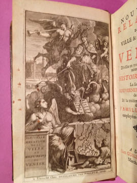 Nouvelle relation de la ville & république de Venise, divisée en trois parties, dont la première contient son Histoire générale: la seconde traite du ...