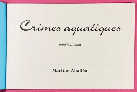Crimes aquatiques, mini-feuilleton.